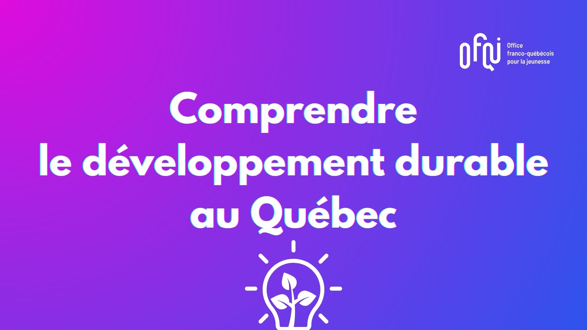 MOOC Comprendre le développement durable au Québec